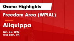 Freedom Area  (WPIAL) vs Aliquippa  Game Highlights - Jan. 26, 2022