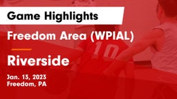 Freedom Area  (WPIAL) vs Riverside  Game Highlights - Jan. 13, 2023
