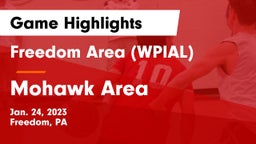 Freedom Area  (WPIAL) vs Mohawk Area  Game Highlights - Jan. 24, 2023