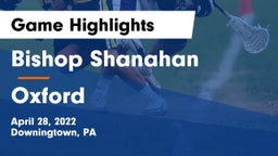 Bishop Shanahan  vs Oxford  Game Highlights - April 28, 2022
