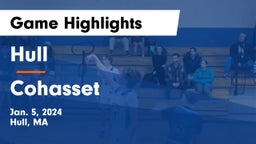 Hull  vs Cohasset  Game Highlights - Jan. 5, 2024