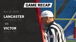 Recap: Lancaster  vs. Victor  2016