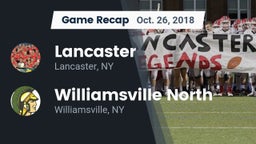 Recap: Lancaster  vs. Williamsville North  2018