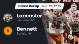 Recap: Lancaster  vs. Bennett  2023