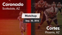 Matchup: Coronado vs. Cortez  2016