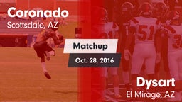 Matchup: Coronado vs. Dysart  2016