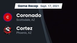 Recap: Coronado  vs. Cortez  2021