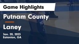 Putnam County  vs Laney  Game Highlights - Jan. 20, 2023