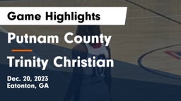 Putnam County  vs Trinity Christian  Game Highlights - Dec. 20, 2023