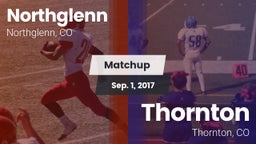 Matchup: Northglenn vs. Thornton  2017