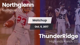 Matchup: Northglenn vs. ThunderRidge  2017