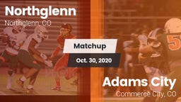 Matchup: Northglenn vs. Adams City  2020
