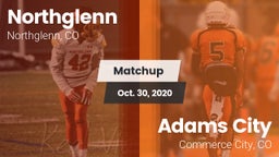 Matchup: Northglenn vs. Adams City  2020