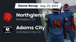 Recap: Northglenn  vs. Adams City  2023