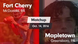 Matchup: Fort Cherry vs. Mapletown  2016