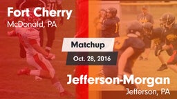 Matchup: Fort Cherry vs. Jefferson-Morgan  2016