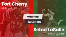 Matchup: Fort Cherry vs. Seton LaSalle  2019