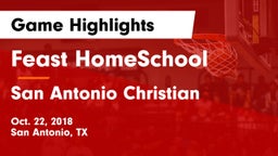 Feast HomeSchool  vs San Antonio Christian  Game Highlights - Oct. 22, 2018