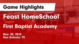 Feast HomeSchool  vs First Baptist Academy Game Highlights - Nov. 30, 2018
