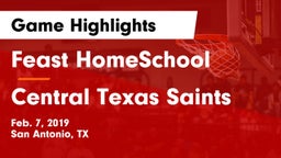 Feast HomeSchool  vs Central Texas Saints Game Highlights - Feb. 7, 2019