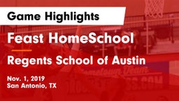 Feast HomeSchool  vs Regents School of Austin Game Highlights - Nov. 1, 2019
