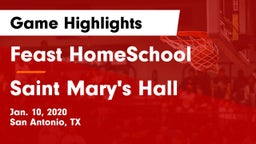 Feast HomeSchool  vs Saint Mary's Hall  Game Highlights - Jan. 10, 2020