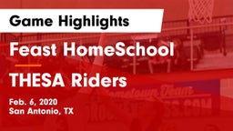 Feast HomeSchool  vs THESA Riders Game Highlights - Feb. 6, 2020