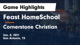 Feast HomeSchool  vs Cornerstone Christian  Game Highlights - Jan. 8, 2021