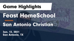Feast HomeSchool  vs San Antonio Christian  Game Highlights - Jan. 12, 2021