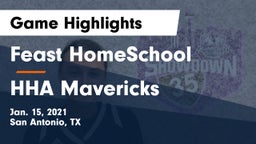 Feast HomeSchool  vs HHA Mavericks Game Highlights - Jan. 15, 2021