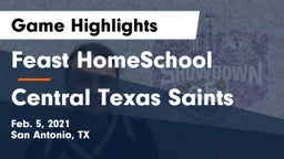 Feast HomeSchool  vs Central Texas Saints Game Highlights - Feb. 5, 2021