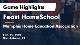 Feast HomeSchool  vs Memphis Home Education Association Game Highlights - Feb. 25, 2021