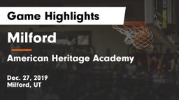 Milford  vs American Heritage Academy  Game Highlights - Dec. 27, 2019