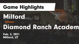 Milford  vs Diamond Ranch Academ Game Highlights - Feb. 3, 2021