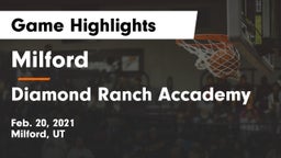 Milford  vs Diamond Ranch Accademy Game Highlights - Feb. 20, 2021