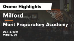Milford  vs Merit Preparatory Academy Game Highlights - Dec. 4, 2021