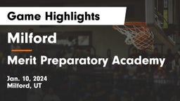 Milford  vs Merit Preparatory Academy Game Highlights - Jan. 10, 2024