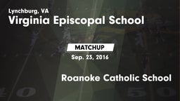 Matchup: Virginia Episcopal vs. Roanoke Catholic School 2016