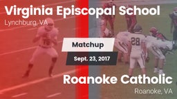 Matchup: Virginia Episcopal vs. Roanoke Catholic  2017