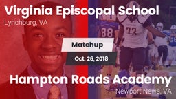 Matchup: Virginia Episcopal vs. Hampton Roads Academy  2018