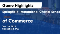 Springfield International Charter School vs  of Commerce Game Highlights - Jan. 20, 2023