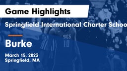 Springfield International Charter School vs Burke  Game Highlights - March 15, 2023