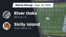 Recap: River Oaks  vs. Sicily Island  2022