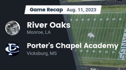 Recap: River Oaks  vs. Porter's Chapel Academy  2023
