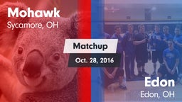 Matchup: Mohawk vs. Edon  2016