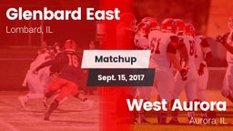 Matchup: Glenbard East High vs. West Aurora  2017