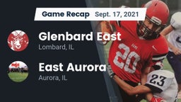 Recap: Glenbard East  vs. East Aurora  2021