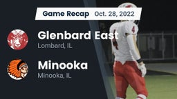 Recap: Glenbard East  vs. Minooka  2022