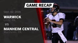 Recap: Warwick  vs. Manheim Central  2016