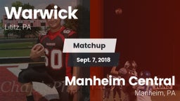 Matchup: Warwick vs. Manheim Central  2018